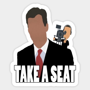 Take A Seat Sticker